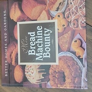 Vintage MORE BREAD MACHINE BOUNTY Cookbook  Bread Cooking Recipes Book